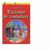 Dictionar de simboluri, Volumele 1 si 2 - Hans Biedermann (ISBN: 9789736420290)
