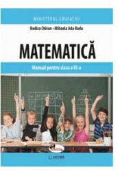 Matematica. Manual pentru clasa a 3-a - Rodica Chiran (ISBN: 9786060094517)