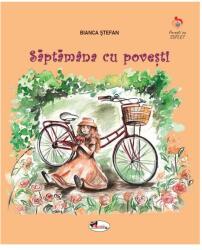 Săptămâna cu povești (ISBN: 9786060094975)