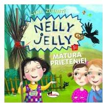 Nelly Jelly si matura prieteniei - Lina Zutaute (ISBN: 9786060094265)
