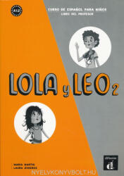 Lola y Leo 2 Libro del profesor (ISBN: 9788416347414)
