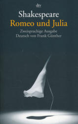 Romeo und Julia, Englisch-Deutsch - William Shakespeare, Frank Günther, Frank Günther (ISBN: 9783423124812)