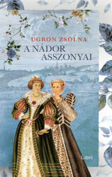 A nádor asszonyai (ISBN: 9789634339823)