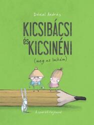 Kicsibácsi és Kicsinéni (ISBN: 9789635871278)
