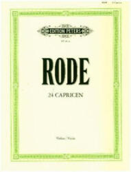 24 Caprices für Violine solo - Pierre Rode, Walther Davisson (ISBN: 9790014003623)