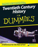 Twentieth Century History For Dummies (ISBN: 9780470510155)