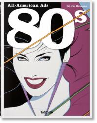 All-American Ads of the 80s (ISBN: 9783836588614)