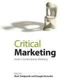 Critical Marketing: Issues in Contemporary Marketing (ISBN: 9780470511985)