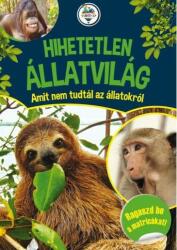 Hihetetlen állatvilág (ISBN: 9789634595977)