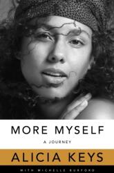 More Myself - Alicia Keys (ISBN: 9781529046083)