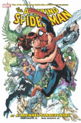 Amazing Spider-man By J. Michael Straczynski Omnibus Vol. 1 - John Michael Straczynski, Fiona Avery, John Romita (ISBN: 9781302945442)