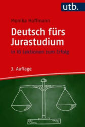 Deutsch fürs Jurastudium (ISBN: 9783825254933)