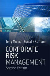 Corporate Risk Management 2e - Tony Merna (ISBN: 9780470518335)
