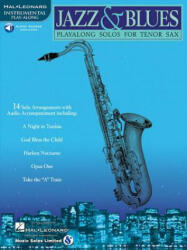 Jazz & Blues: Play-Along Solos for Tenor Sax [With CD (Audio)] - Hal Leonard Corp (ISBN: 9780634004452)