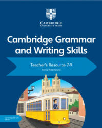 Cambridge Grammar and Writing Skills Teacher's Resource with Digital Access 7-9 - Annie Altamirano (ISBN: 9781108761963)
