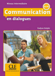 Communication en dialogues. Niveau intermédiaire. Schülerbuch + mp3 CD + Corrigés des exercices - Evelyne Siréjols (ISBN: 9783125300231)