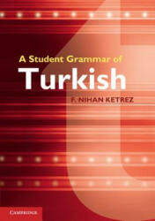 A Student Grammar of Turkish (2012)