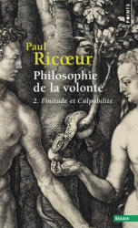 Philosophie de La Volont', T. 2. Finitude Et Culpabilit' T2 - Paul Ricoeur (ISBN: 9782757813294)