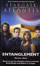 Stargate Atlantis: Entanglement - Martha Wells (ISBN: 9781905586035)