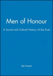 Men of Honour - Ute Frevert (ISBN: 9780745611976)