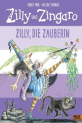 Zilly und Zingaro - Zilly, die Zauberin (ISBN: 9783407821805)