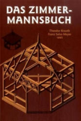 Das Zimmermannsbuch - Theodor Krauth, Franz S. Meyer (ISBN: 9783878706809)