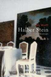 Halber Stein - Iris Wolff (ISBN: 9783701311972)