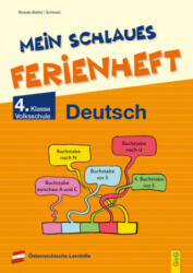 Mein schlaues Ferienheft Deutsch - 4. Klasse Volksschule - Elfriede Schwarz (ISBN: 9783707424843)