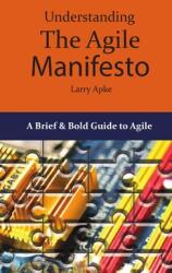Understanding the Agile Manifesto (2015)