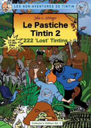 Le Pastiche Tintin 2 - John Charles Stringer (2020)