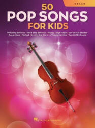 50 Pop Songs for Kids for Cello (2021)
