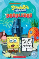 Spongebob Squarepants. Doodlebob - Nicole Taylor (ISBN: 9781909221758)