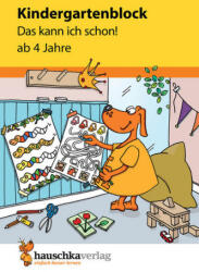 Bloc pentru grădiniță - Asta pot deja! (ISBN: 9783881006200)