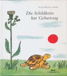 Die Schildkröte hat Geburtstag (ISBN: 9783407770950)
