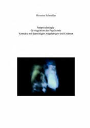 Parapsychologie - Hermine Schneider (2012)