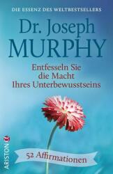 Entfesseln Sie die Macht Ihres Unterbewusstseins (ISBN: 9783424201819)