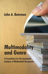 Multimodality and Genre - John Bateman (2011)