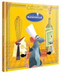RATATOUILLE - Les Grands Classiques - L'histoire du film - Disney Pixar (ISBN: 9782017088714)