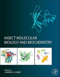Insect Molecular Biology and Biochemistry - Lawrence Gilbert (ISBN: 9780123847478)