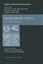 Pediatric Vascular Neurosurgery an Issue of Neurosurgery Clinics 21 (ISBN: 9781437718409)