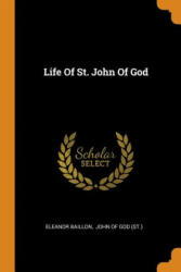 Life of St. John of God - Eleanor Baillon (2018)