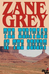 Heritage of the Desert - Zane Grey (2008)
