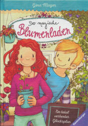 Ein total verhexter Glücksplan - Der magische Blumenladen Band 2 (2017)