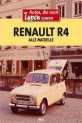 Renault R4 - Heribert Hofner (ISBN: 9783868526035)