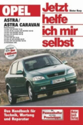 Opel Astra / Astra Caravan (ab Modelljahr 1998) - Friedrich Schröder, Sven Schröder, Dieter Korp (2002)