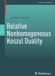 Relative Nonhomogeneous Koszul Duality (ISBN: 9783030895396)