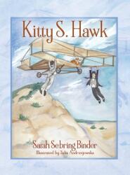 Kitty S. Hawk (ISBN: 9781977246219)