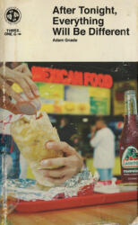 After Tonight, Everything Will Be Different (ISBN: 9781939899989)