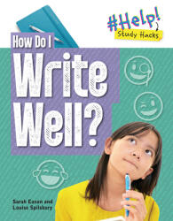 How Do I Write Well? (ISBN: 9781915153173)