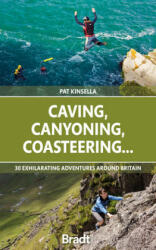 Caving, Canyoning, Coasteering (ISBN: 9781784778927)